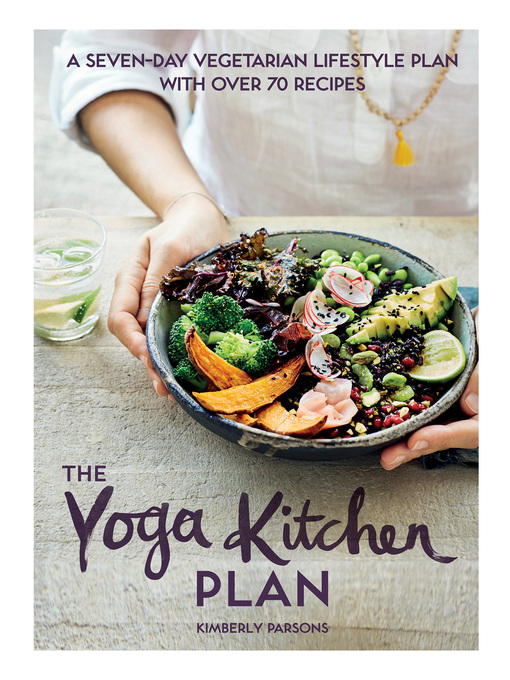 Title details for The Yoga Kitchen Plan by Kimberly Parsons - Wait list